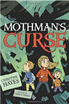 Mothman's Curse by Christine Hayes