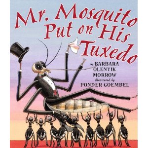 Mr Mosquito Puts on His Tuxedo Book