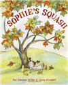 Sophie's Squash by Pat Zietlow Miller